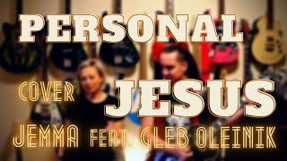 Personal Jesus, Depeche Mode - Cover by Jemma feat Gleb Oleinik