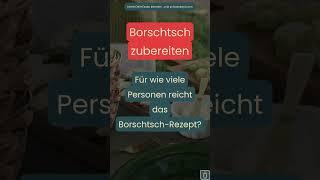 Für wie viele Personen reicht das Borschtsch-Rezept?  #quiztime