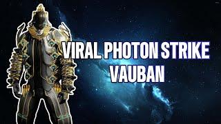 WARFRAME THIS VAUBAN BUILD NUKES WITH THESE ABILITIES