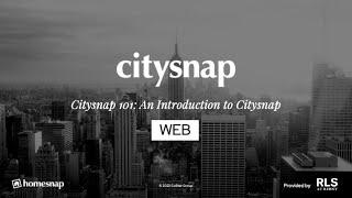 Citysnap Web 101: An Introduction to Citysnap (www.citysnap.com)