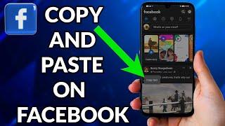 How To Copy And Paste On Facebook Using Android Phone