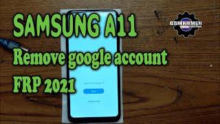 samsung a11 Remove FRP 2021|All| SM-A115F bypass google  account without any box and dongle