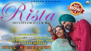 RISTA (Official Video) -Chhinda Sidhu | New Punjabi Song 2023 | Punjabi Songs