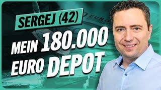 180.000 € Depot – nur 11 Aktien und 60.000 Cash // Sergej Gebhardt