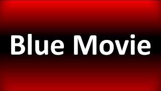 Blue Movie