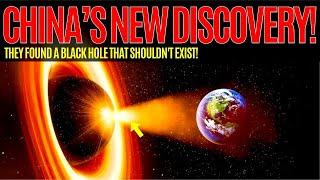 STUNNING: Chinese Astronomers Discover Black Hole That May Change Our View of the Universe!