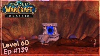 A visit to the Blasted Lands and the Dark Portal... CE139 [WoW Classic]