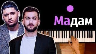 JONY, Andro - Мадам ● караоке | PIANO_KARAOKE ● ᴴᴰ + НОТЫ & MIDI