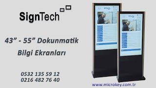 43" - 55" SignTech Dokunmatik Bilgi Ekranı