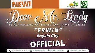 Dear Mr. Lonely - Erwin | June 18, 2025 #DZWTDramasOfficial #DearMrLonely
