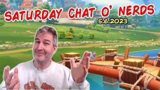  Saturday Night Nerd Chat!  | LIVE From Florida! | 5.6.2023  [RERUN]