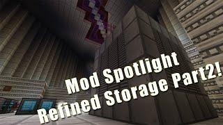 Mod Spotlight Refined Storage Part2  (Reborn Storage too)