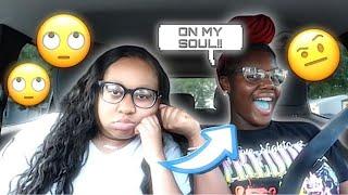 SAYING “ON MY SOUL” AFTER EVERYTHING I SAY TO GET MY FRIEND REACTION| Leylah Mon’e