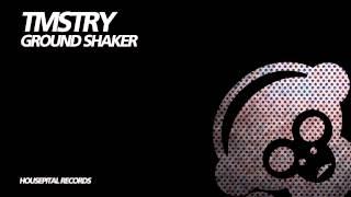 'Ground Shaker' (Preview) [Out NOW!]