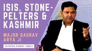 Rare Kashmir Insights by Major Gaurav Arya ji