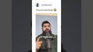Peaceful bombing? 