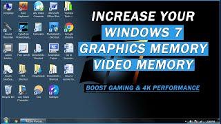 how to increase windows 7 graphics memory