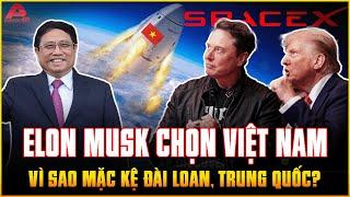 Vì sao ELON MUSK- trợ thủ đắc lực của TRUMP lại chọn NÂNG ĐỠ VIỆT NAM quay lưng với Trung Quốc? | AP