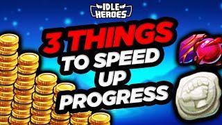 Idle Heroes - 3 Things to Speed Up Early Game Progress!!!