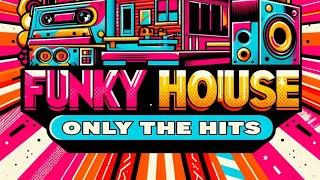 Funky House Mix ( ONLY THE HITS) By DJ Lena