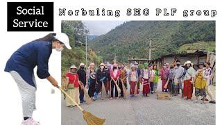 Whole day in Social service ~ Rama Camp ~ Norbuling SHG PLF group | Nima Drema #arunachalpradesh