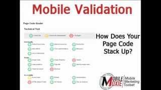 Mobile Validation | Mobile Moxie's Mobile Validation Tool Grades The Code Of Your Site