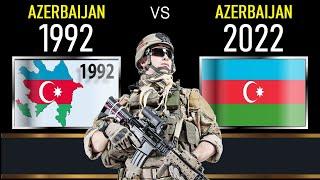 Азербайджан 1992 vs Азербайджан 2022 Сравнение военной мощи  Azərbaycan Ordusu Hərbi güc müqayisəsi