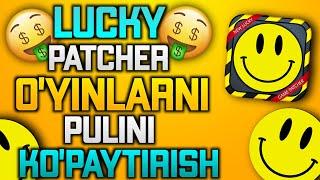 O‘YINLARNI PULINI TEKINGA KO‘PAYTIRISH | LUCY PATCHERDA VZLOM QILISH | O‘YINLARNI PULINI VIPQILISH