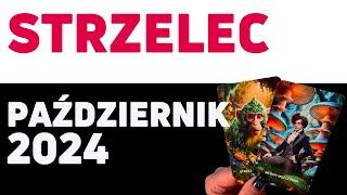 STRZELEC PAŹDZIERNIK 2024    MIŁOŚĆ, PRACA + RELACJE Z KAŻDYM ZNAKIEM