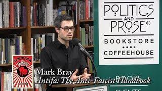 Mark Bray, "Antifa: The Anti-Fascist Handbook"