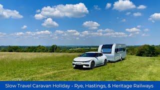 Slow travel with a caravan - Rye, Hastings, and Heritage Railways