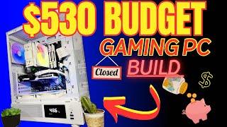 $530 Budget Gaming pc (Flippping it for a profit $$$)