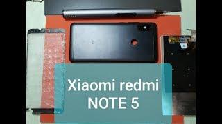 Замена стекла xiaomi redmi note 5 , разборка redmi note 5,  как разобрать ,замена экрана сяоми