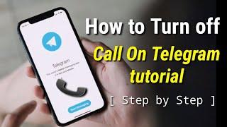 How to Turn off Call on Telegram Tricks Tutorials | Telegram Tips 2022 | Kh learning