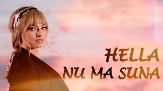 HELLA - Nu ma suna (Oficial Video )Manele noi 2022