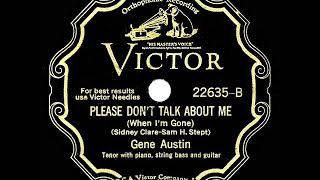 1931 HITS ARCHIVE: Please Don’t Talk About Me When I’m Gone - Gene Austin
