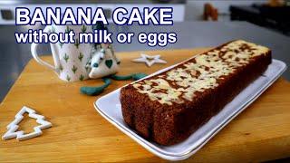 Easy banana cake without milk or eggs