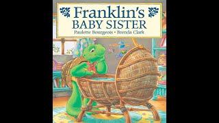 Franklin's Baby Sister - Kids Read Aloud Audiobook