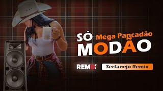 CDZão MEGA PANCADÃO - Só Modão Sertanejo Remix | ELETRONEJO (Remix 2022)