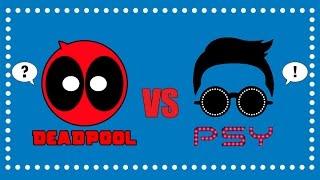 Deadpool vs Gentleman | PSY Parody