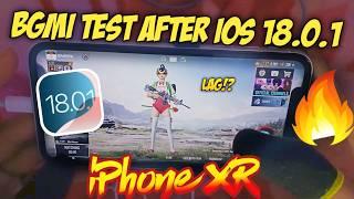 iPhone XR & 13 BGMI Test After iOS 18.0.1 | Lag? | Best Update for Gamers?