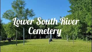 Lower South River Cemetery | Strange & Unusual (Connections)