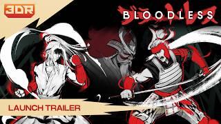 Bloodless - Official Launch Trailer