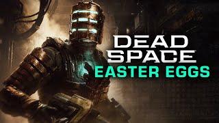 Dead Space Remake - Best Easter Eggs and Secrets