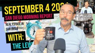 San Diego Real Estate Morning Report - September 4 2024 - The Lewis Team