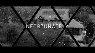 Unfortunately- 60 second short film