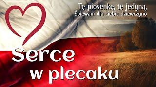 Serce w plecaku - Najpiękniejsze piosenki patriotyczne - Podkład Jangok