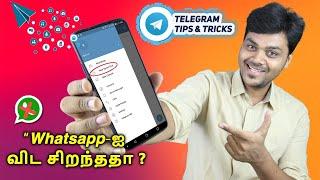 Top 10 Best Telegram Tips & Tricks   இது தெரிஞ்சா இனி Whatsapp வேண்டாம் || Telegram vs Whatsapp