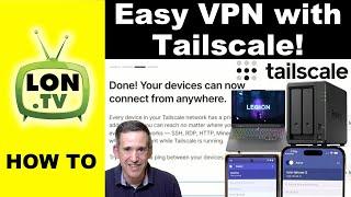 Tailscale is the Easiest Personal VPN Solution - Securely connect to your home devices remotely !