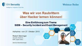 Webinar Recording: Was wir von Raubrittern über Hacker lernen können - Einführung in SIEM